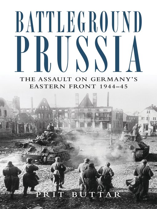 Title details for Battleground Prussia by Prit Buttar - Available